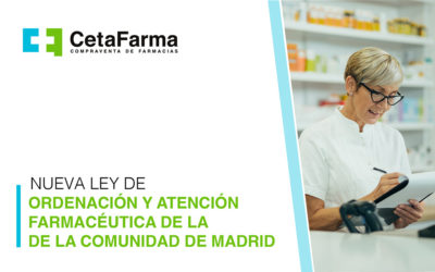 Nueva Ley de Ordenación y Atención Farmacéutica de la Comunidad de Madrid