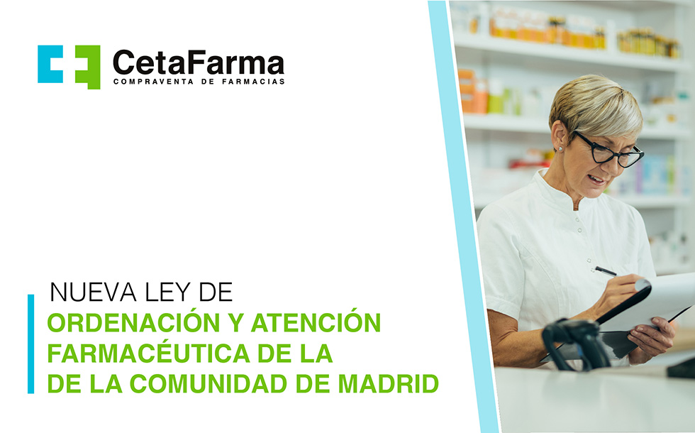 Nueva Ley de Ordenación y Atención Farmacéutica de la Comunidad de Madrid
