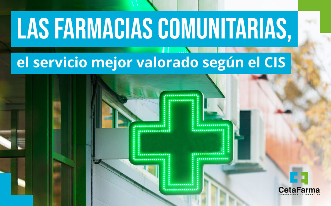 Las Farmacias Comunitarias: Accesibilidad y Confianza en el Sistema Sanitario Español